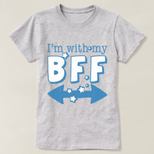 I'm with My BFF (double arrow) T-Shirt