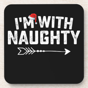 I'm With Naughty Matching Christmas Couples Coaster