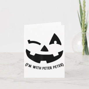 Im With Peter Couple Halloween Adult Women Her Eat Card