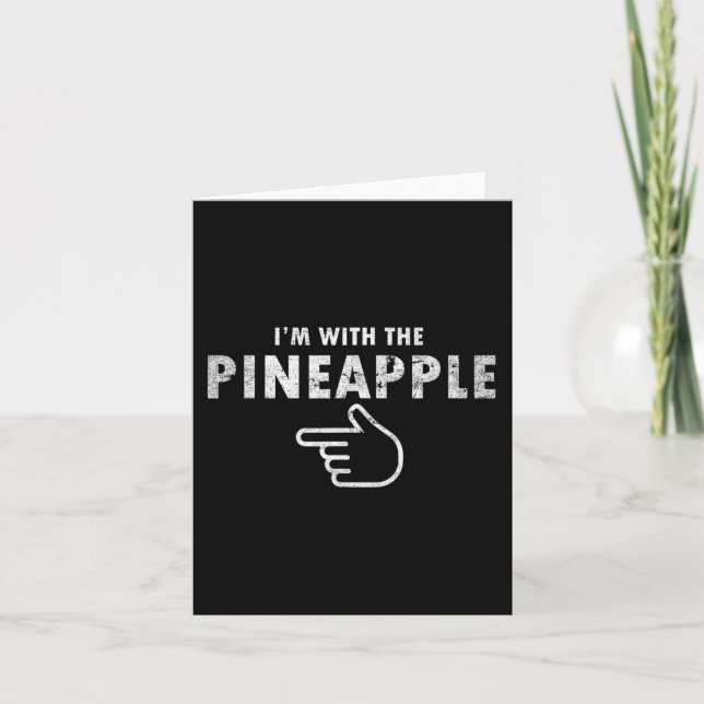 I'm With Pineapple Halloween Costume Fun Couples P Card (Front)