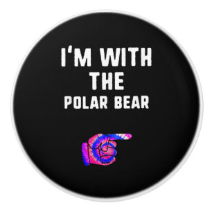 Im With Polar Bear Tie Dye Halloween Couple Ceramic Knob