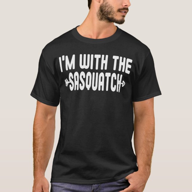 I'm With sasquatch Matching Costume Halloween T-Shirt (Front)