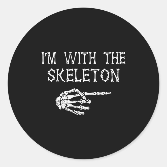 I'm With Skeleton Funny Couples Matching Halloween Classic Round Sticker (Front)
