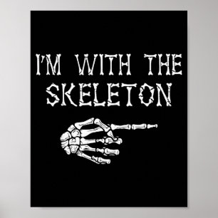 I'm With Skeleton Funny Couples Matching Halloween Poster
