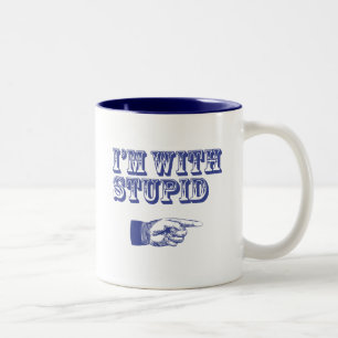 I'm with Stupid Two-Tone Coffee Mug
