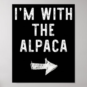 Im With The Alpaca Funny Halloween Couple Costume Poster