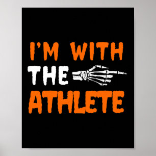 I'm With The Athlete Last Minute Halloween Costume Poster