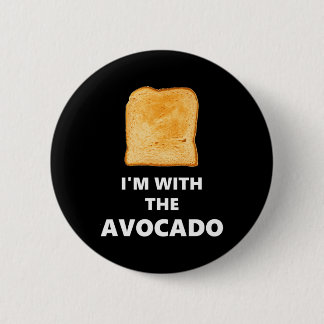 I'm with the Avocado Toast Halloween Costume 2 Inch Round Button