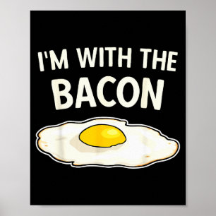 I'm With The Bacon Eggs Easy Halloween Matching Co Poster