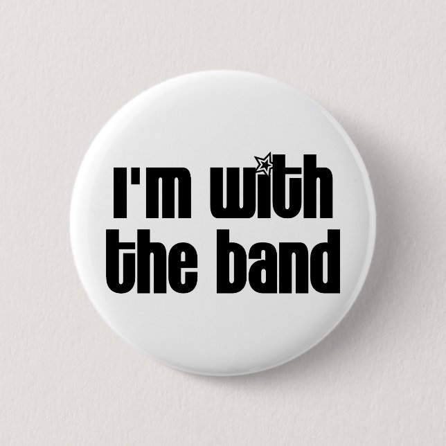 I'm with the Band 2 Inch Round Button (Front)