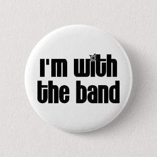 I'm with the Band 2 Inch Round Button
