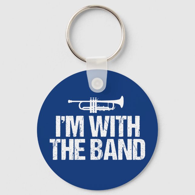 I'm With The Band Funny Trumpet Keychain (Front)