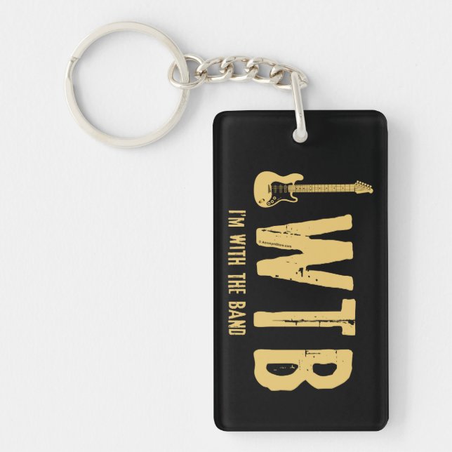 I'm With The Band Keychain (Front)