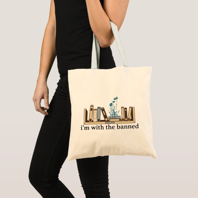 I'm With The Banned-Banned Books-Funny Tote Bag (Front (Product))