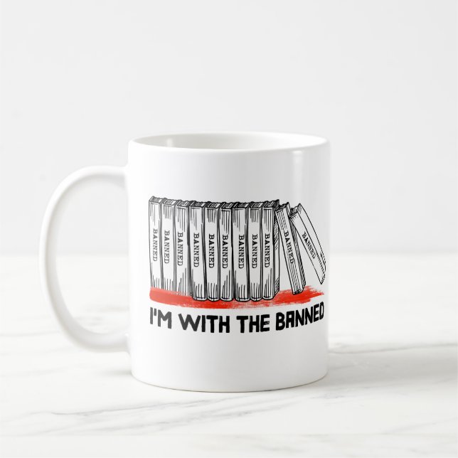 I'm With The Banned Books Coffee Mug (Left)