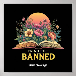 I'm With The Banned Bookworm Funny Book Lover Gift Poster