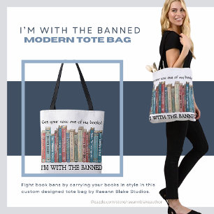 I'm With the Banned Literary Tote Bag