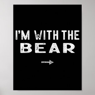 Im With The Bear Costume Matching Lazy Halloween Poster