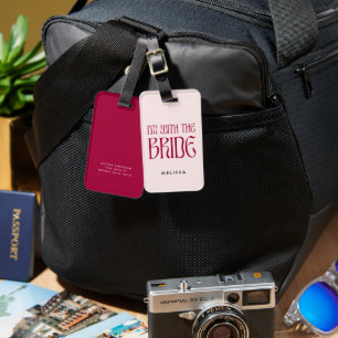 I'm with the Bride Bold Pink Wedding Bridal Party Luggage Tag
