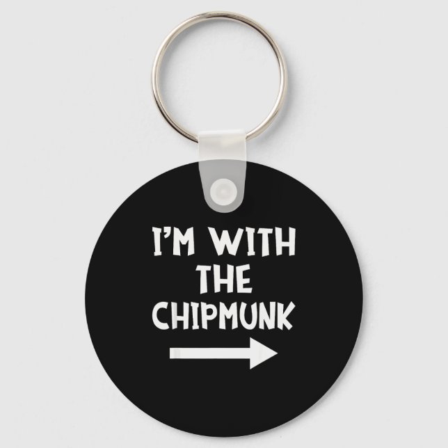 I'm With The Chipmunk Matching Couple Halloween Co Keychain (Front)