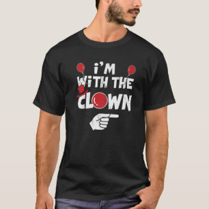 I'm With The Clown Halloween Costumes Matching Cou T-Shirt