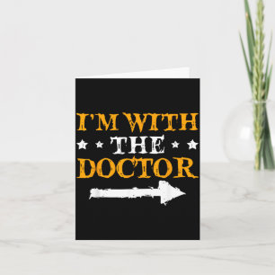 Im With The Doctor Funny Couple Halloween Card