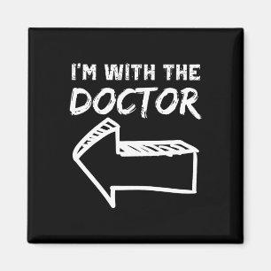 I'm With The Doctor Left Arrow Funny Halloween Cos Magnet