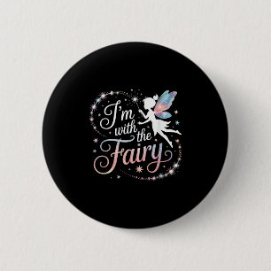 I'm With The Fairy Halloween Costume Dad Mom Group 2 Inch Round Button
