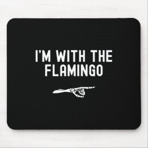 I'm With The Flamingo Funny Halloween Spooky Skele Mouse Pad