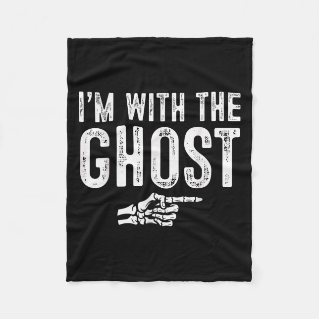 I'm With The Ghost Easy Costume Halloween Couples  Fleece Blanket (Front)