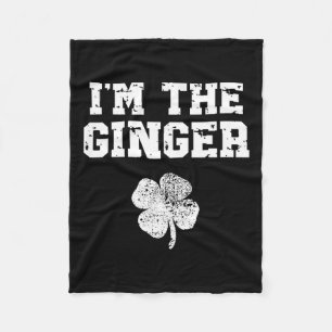 I'm With The Ginger Im The Ginger St Patricks Day Fleece Blanket