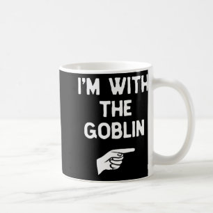 I'm With The Goblin Costume Halloween Matching Par Coffee Mug