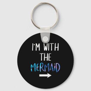 I'm With The Mermaid Funny Lazy Mermaid Halloween Keychain