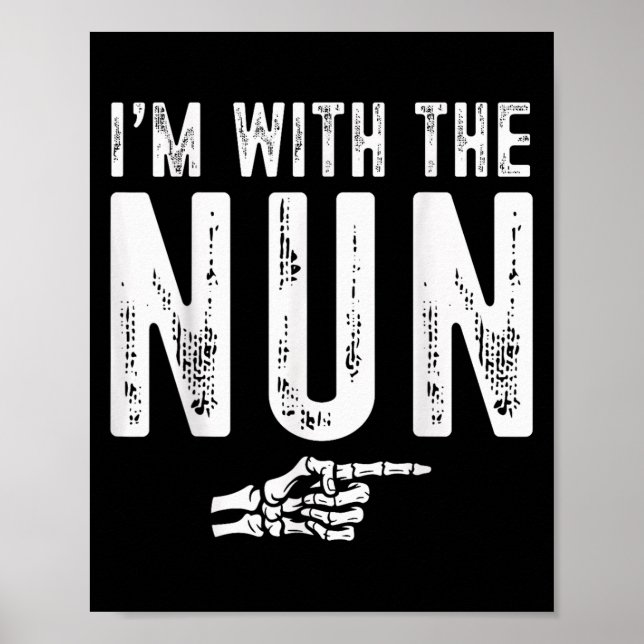 I'm With The Nun Easy Costume Halloween Couples Ma Poster (Front)