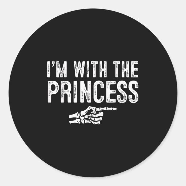 I'm With The Princess Easy Costume Halloween Coupl Classic Round Sticker (Front)
