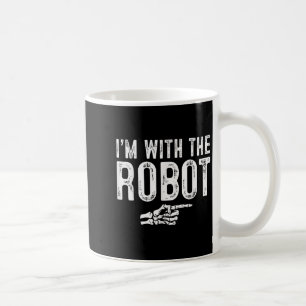 I'm With The Robot Easy Costume Halloween Couples Coffee Mug