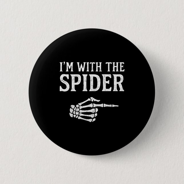 I'm With The Sder Funny Group Halloween Costumes  2 Inch Round Button (Front)