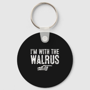 I'm With The Walrus Easy Costume Halloween Couples Keychain