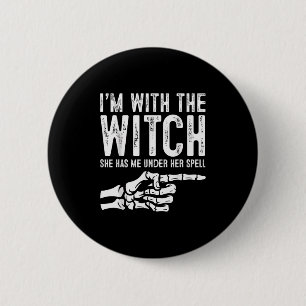 Im With The Witch Funny Halloween Couple Costume P 2 Inch Round Button