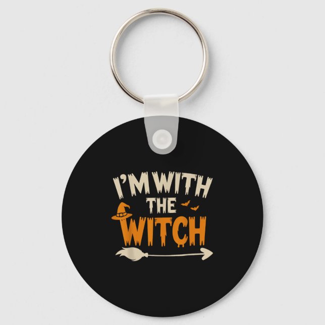Im With The Witch Funny Husband Halloween Costume  Keychain (Front)