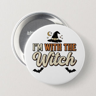I'm With the Witch Halloween 3 Inch Round Button