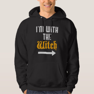 Im With The Witch Halloween Couple Costume Hoodie