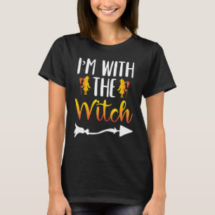 I'm With The Witch Matching  Halloween Couple For  T-Shirt