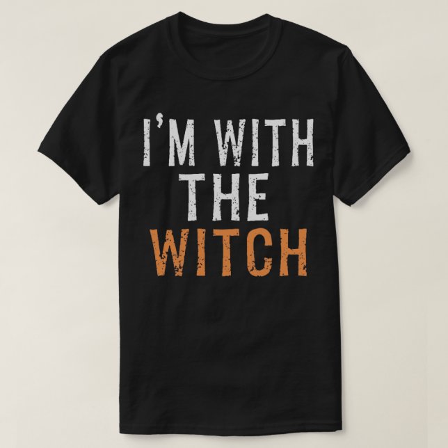 im with the witch T-Shirt (Design Front)