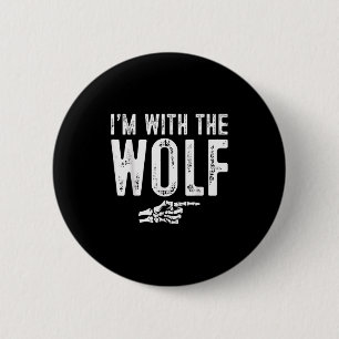 I'm With The Wolf Easy Costume Halloween Couples M 2 Inch Round Button