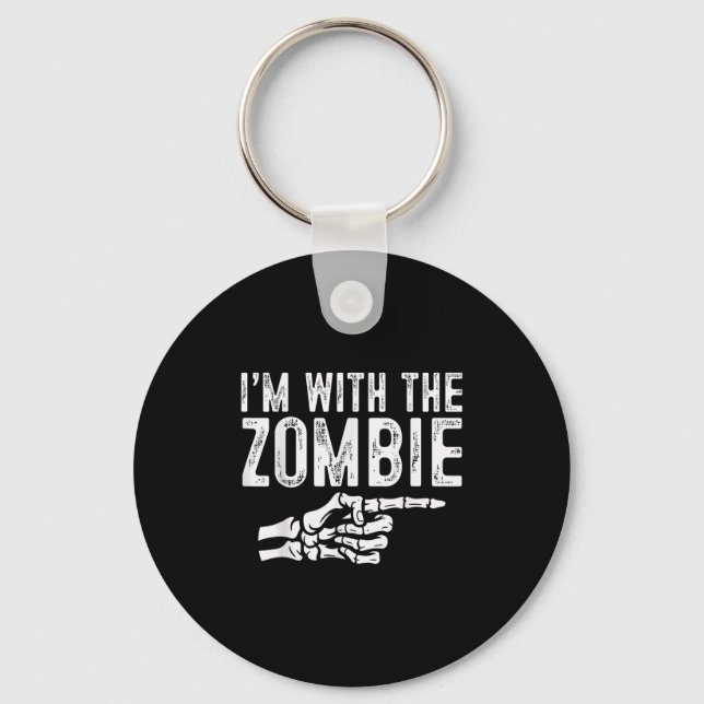 Im With The Zombie Easy Costume Halloween Couples  Keychain (Front)