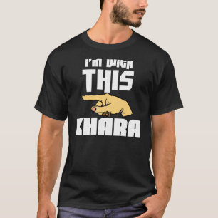 I'm With This Khara T-Shirt