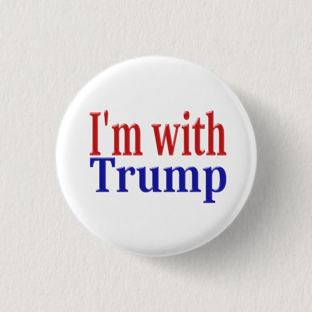 Im With Trump red blue 1 Inch Round Button (Front)