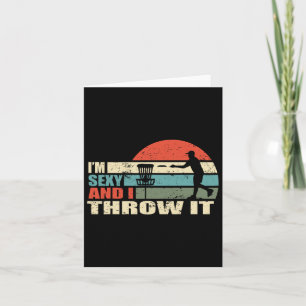 I'm Y And I Throw It Funny Gifts For Disc Golf Lov Card