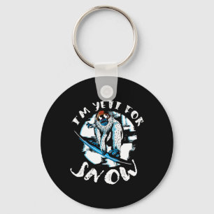 I'm Yeti For Snow Bigfoot Sasquatch Snowboarding S Keychain